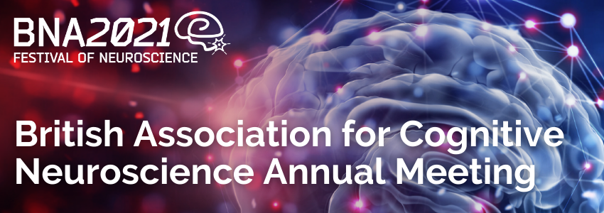 British Association for Cognitive Neuroscience Annual Meeting