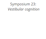 Symposium: Vestibular cognition